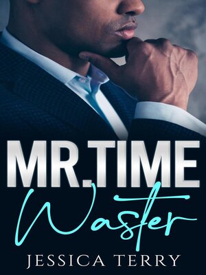cover image of Mr. Time Waster
